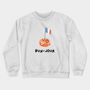 Cute Funny French Shirt Bun-jour Bonour French Flag Crewneck Sweatshirt